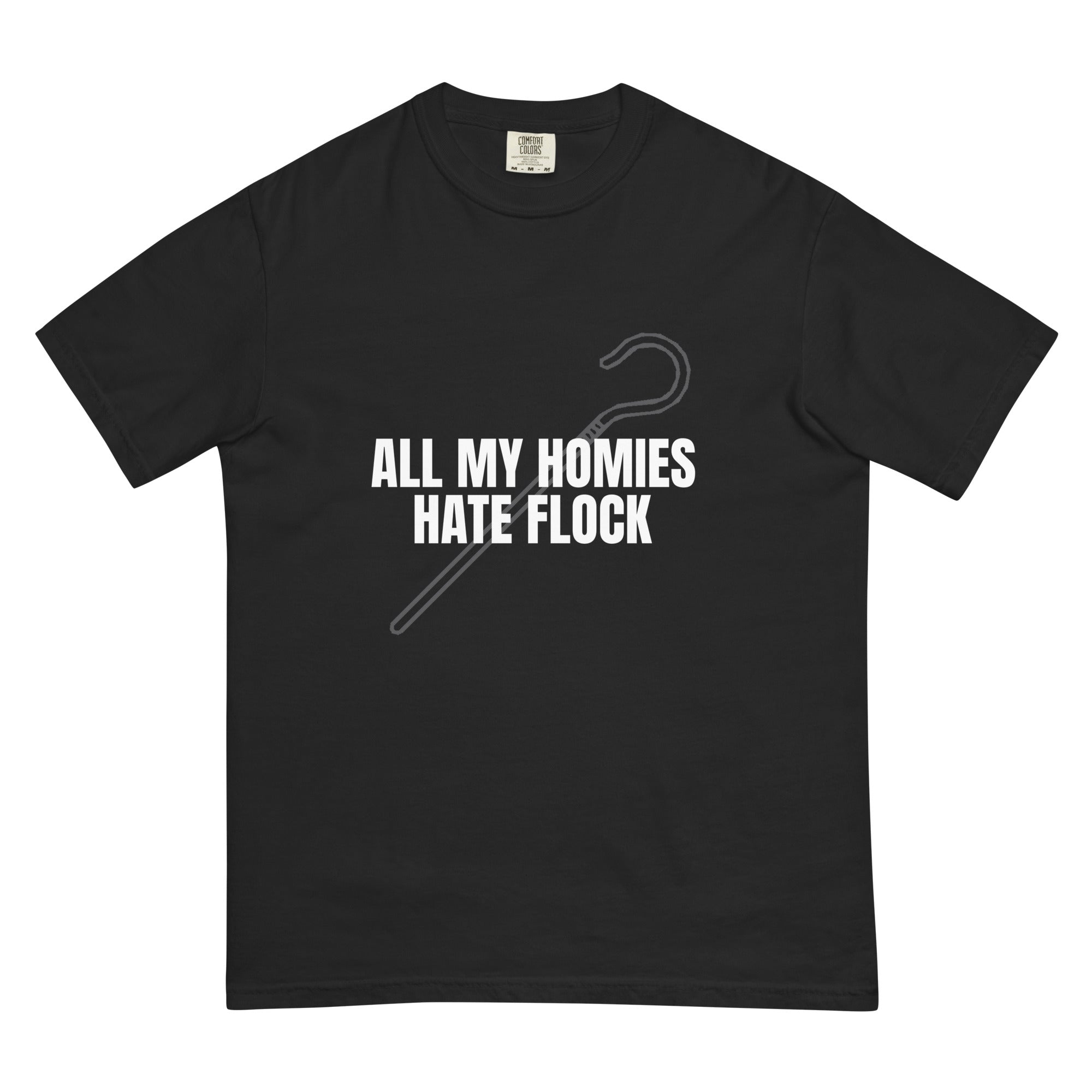 All My Homies Shepherd's Crook Tee v1 front
